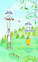 7 Deadly Sins vs The 7 Godly Virtues: Reckless Rabbit and Cherub Chick explain