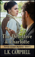 Detective & Charlotte