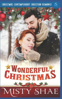 Wonderful Christmas: Christmas Contemporary Christian Romance