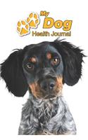 My Dog Health Journal