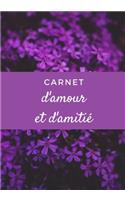 Carnet d'Amour Et d'Amitié