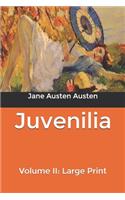 Juvenilia - Volume II