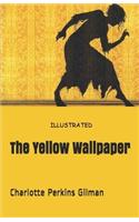 The Yellow Wallpaper Illustrated