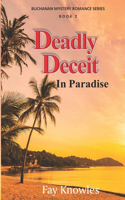 Deadly Deceit In Paradise