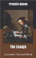 The Essays: Counsels, Civil and Moral