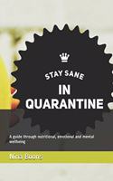 Stay sane in quarantine