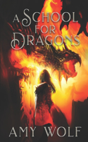 School for Dragons
