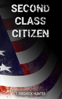 Second Class Citizen