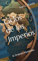 Ciclos de los Imperios