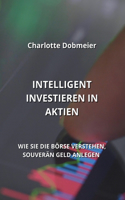 Intelligent Investieren in Aktien