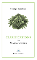 Clarifications on Masonic Uses