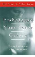 Embracing Your Inner Critic