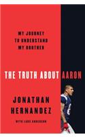 The Truth about Aaron