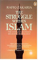 The Struggle within Islam: The Conflict Between Religion and Politics(India S.)