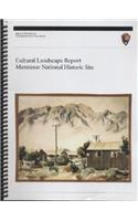 Manzanar National Historic Site Cultural Landscape Report