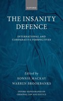 Insanity Defence: International and Comparative Perspectives