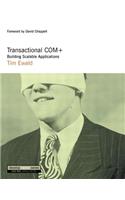 Transactional COM+: Building Scalable Applications