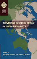 Preventing Currency Crises in Emerging Markets