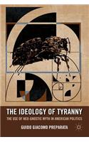 Ideology of Tyranny