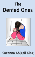 Denied Ones