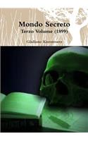 Mondo Secreto - Terzo Volume (1899)