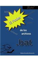 El poder de los archivos .bat