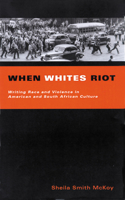 When Whites Riot