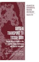 Oxygen Transport to Tissue XXIII