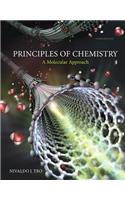 Principles of Chemistry: A Molecular Approach