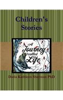 Children's Stories - A Journey called Life