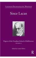 Since Lacan