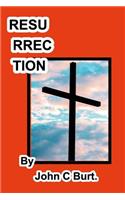 Resurrection .