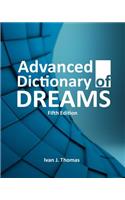 Advanced Dictionary of Dreams