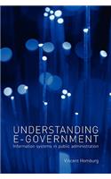 Understanding E-Government