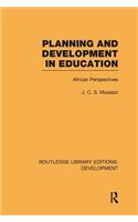 Planning and Development in Education