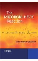 The Mizoroki-Heck Reaction