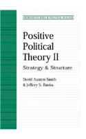 Positive Political Theory II