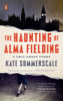 Haunting of Alma Fielding