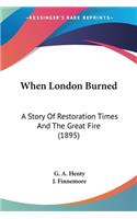 When London Burned