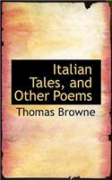 Italian Tales, and Other Poems