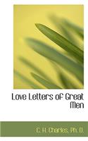 Love Letters of Great Men