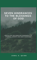Seven Hindrances to the Blessings of God