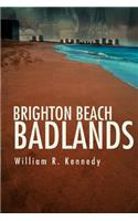 Brighton Beach Badlands