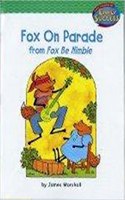 Houghton Mifflin Early Success: Fox on Parade: Fox on Parade