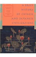 A Brief History of Chinese and Japanese Civilizations