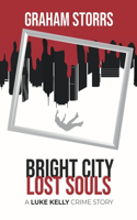 Bright City Lost Souls