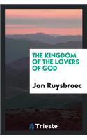 The Kingdom of the Lovers of God