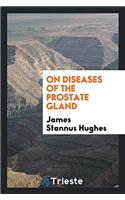 On diseases of the prostate gland