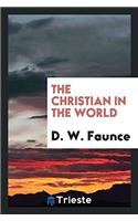The Christian in the World
