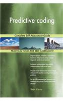 Predictive coding Complete Self-Assessment Guide